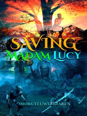 cover image of Saving Madam Lucy